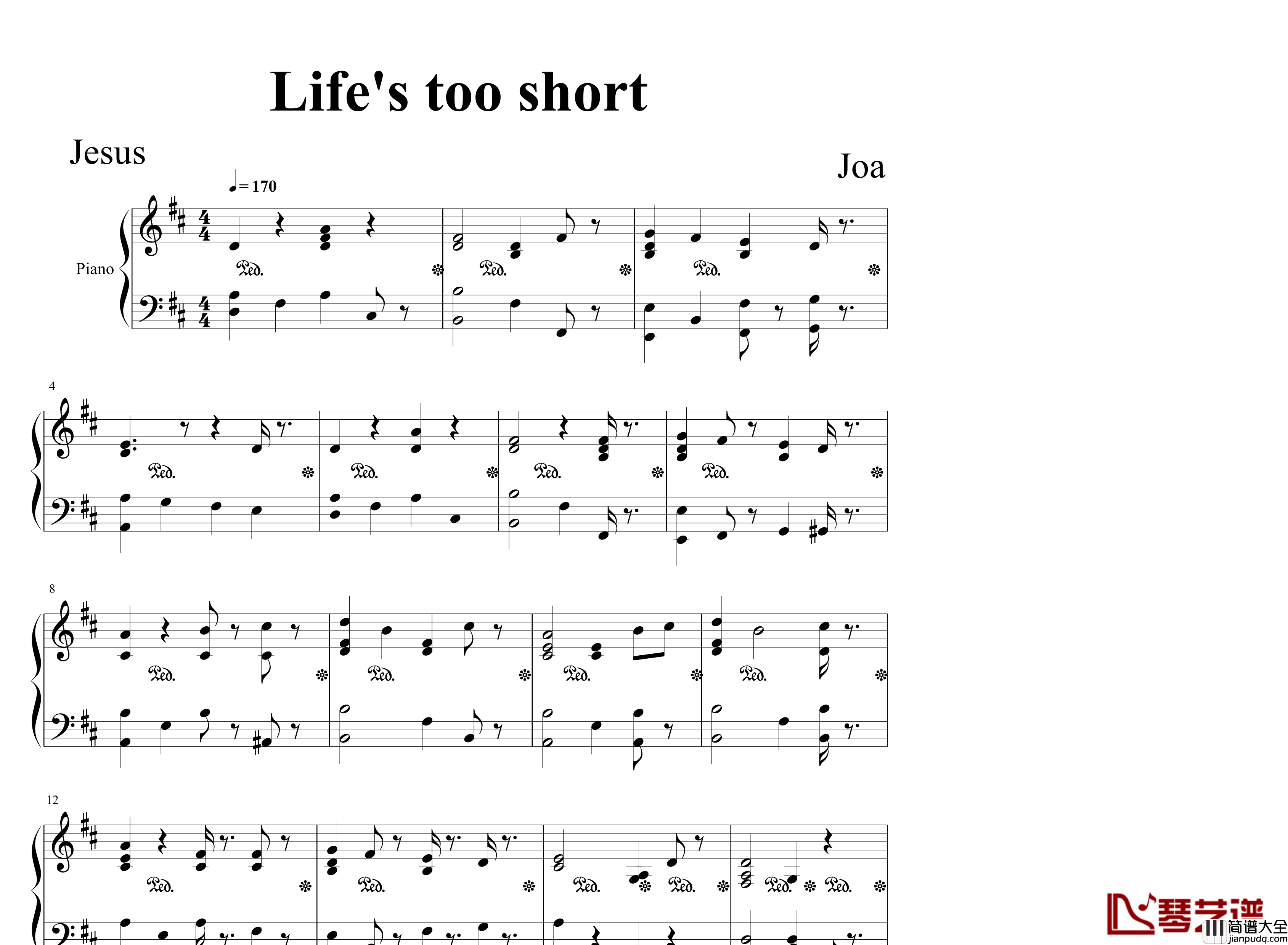 Life’s_too_short钢琴谱_耶酥