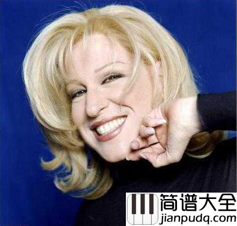 the_rose简谱_Bette_Midler___爱是利刃、我未曾拥有过他一秒,心里却失去过千万次