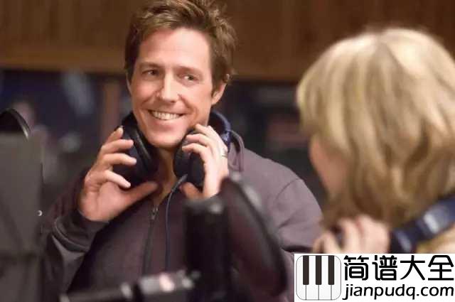 Way_Back_Into_Love简谱__Hugh_Grant_/Haley_Bennett__k歌情人当中的经典男女对唱_,你知道我会一直等你。。。