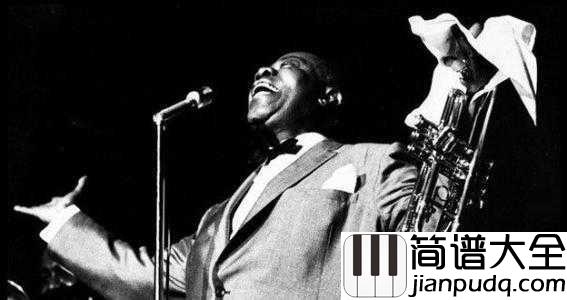 What_a_Wonderful_World简谱__Louis_Armstrong__爵士音乐之王的美好世界,流行音乐的圣歌