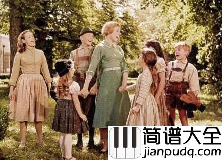 Do_Re_Mi简谱_____Maria;The_Children_____音乐之声主题曲,让歌声串起美好,_感受经典旋律