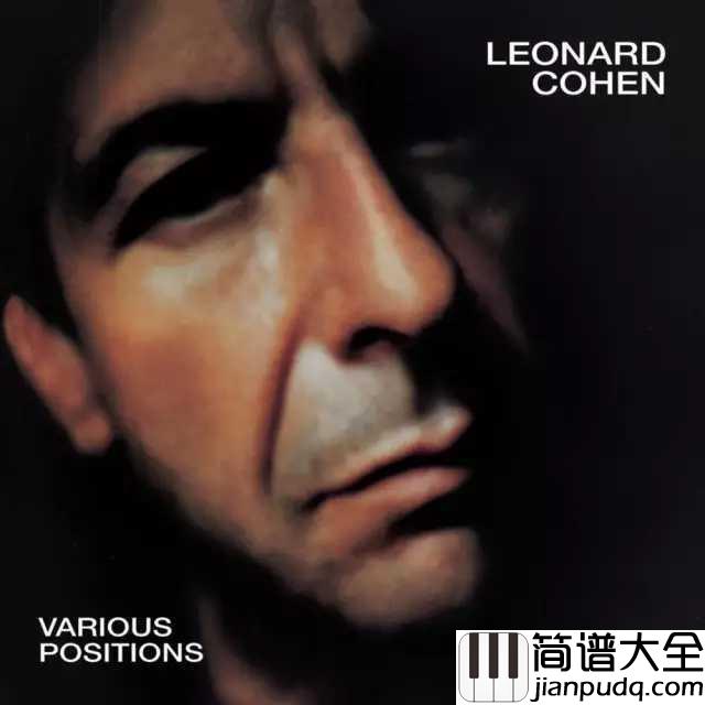 Hallelujah简谱__Leonard_Cohen__天堂里的诗与歌,致敬传奇民谣大师