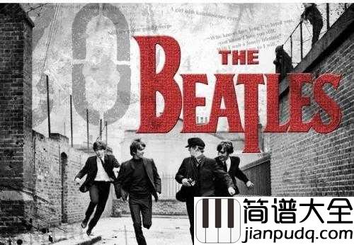 Let_It_Be简谱__Beatles___披头士之永恒经典,乐队解散之绝唱
