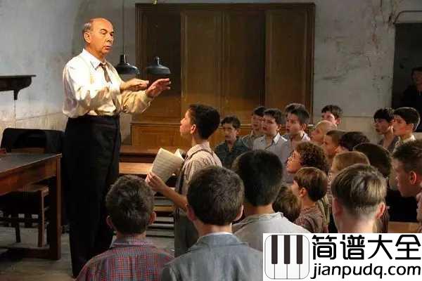Vois_Sur_Ton_Chemin(遥望你的路途)简谱__放牛班的春天主题曲,致敬最无私奉献的师者