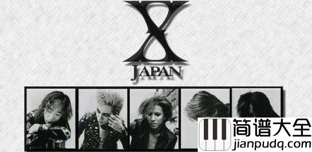 Forever_Love简谱__X_Japan__X战记主题曲,世纪末的爱与友情