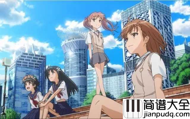Only_My_Railgun简谱__咕噜碳_/fripSide__某科学的超电磁炮片头曲_,侵蚀三次元的动漫名曲