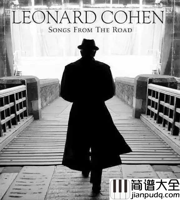 Hallelujah简谱__Leonard_Cohen__天堂里的诗与歌,致敬传奇民谣大师