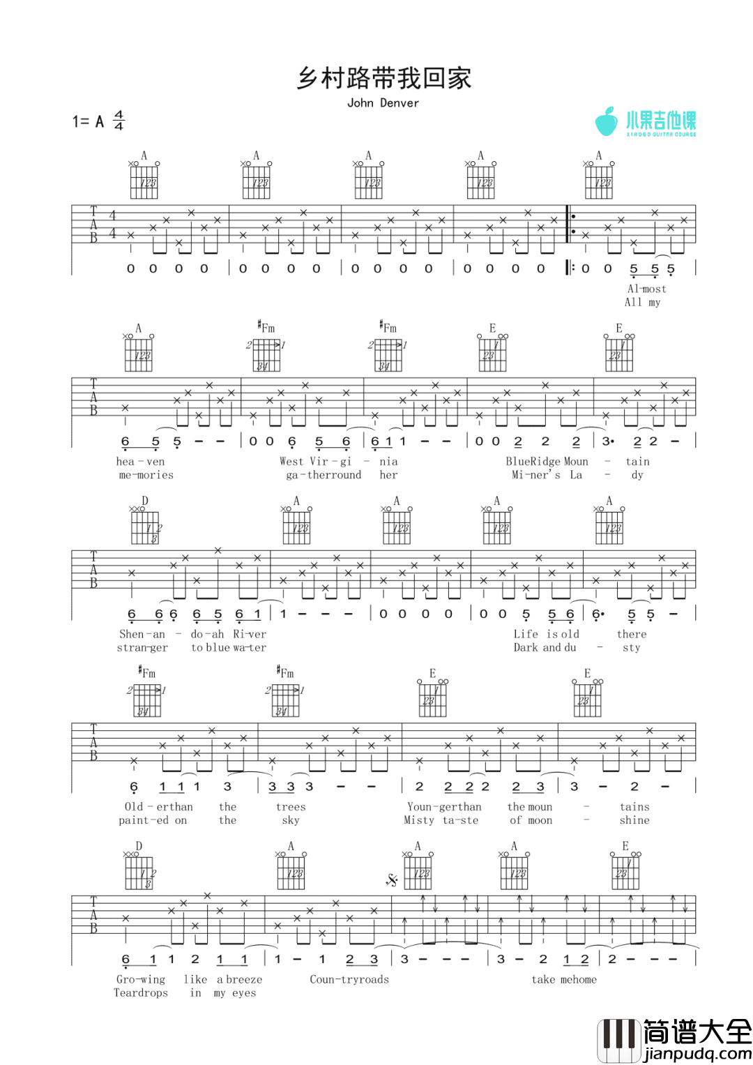 乡村路带我回家 John Denver A调吉他谱 乡村路带我回家_John_Denver_A调吉他谱